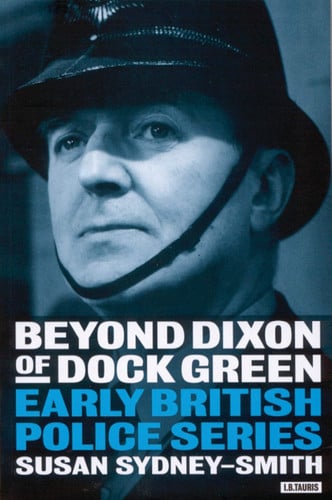 Beyond Dixon of Dock Green: Early British Police Series