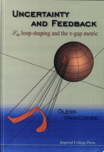 Uncertainty and Feedback H [infinity] Loop-shaping and the [nu]-gap Metric