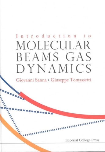 Introduction to Molecular Beams Gas Dynamics