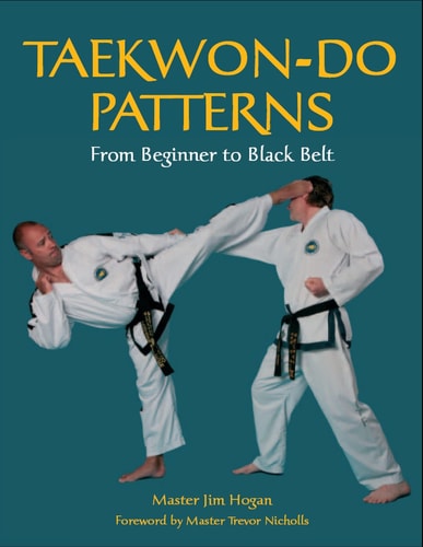 Taekwon-Do Patterns From Beginner to Black Belt