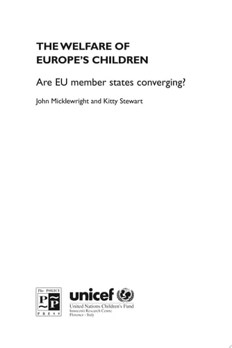 The Welfare of Europe's Children Are EU Member States Converging?