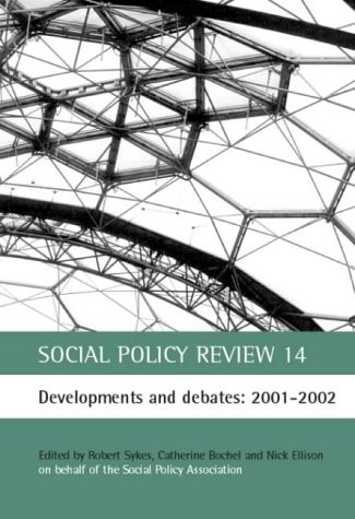 Social Policy Review 14 Developments and Debates: 2001-2002