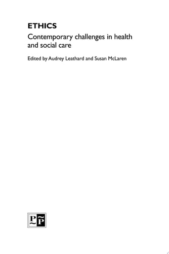 Ethics Contemporary Challenges in Health and Social Care