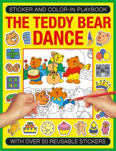 Sticker and Color-In Playbook The Teddy Bear Dance