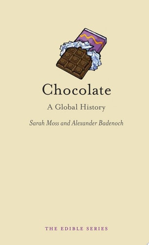 Chocolate A Global History
