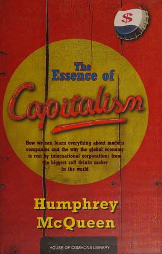 The Essence of Capitalism