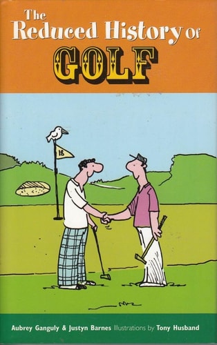 The Reduced History of Golf
