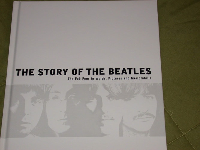 The Story of the Beatles: The Fab Four in Words, Pictures and Memorabilia