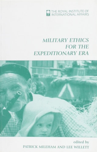 Military Ethics for the Expeditionary Era