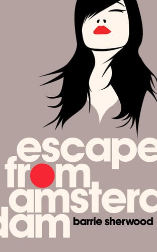 Escape from Amsterdam