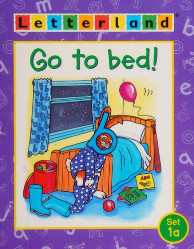 Go to Bed!
