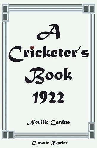 A Cricketer's Book 1922