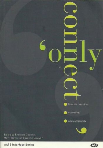 Only Connect English Teaching, Schooling and Community