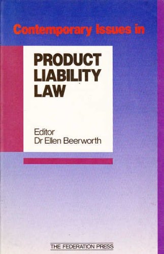 Contemporary issues in product liability law