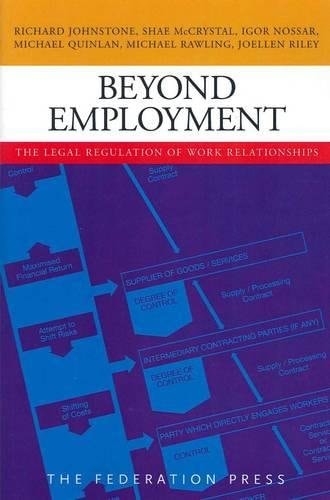 Beyond Employment The Legal Regulation of Work Relationships