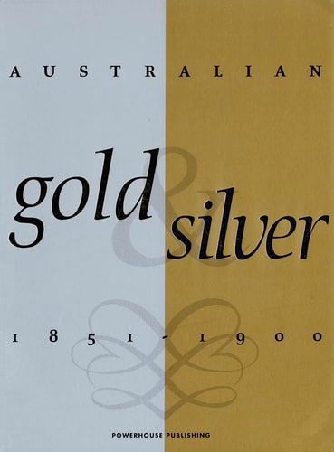 Australian Gold & Silver 1851-1900