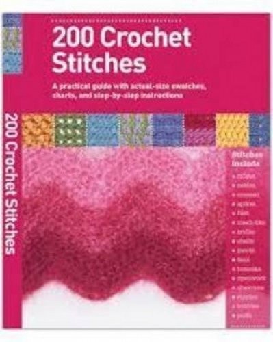 200 Crochet Stitches Practical Guide Act