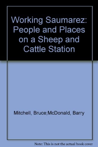 Working Saumarez: People and places on a sheep and cattle station