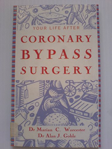 Your Life After Coronary Bypass Surgery
