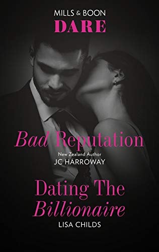 Bad Reputation/Dating the Billionaire