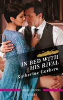 Edition published by Mills & Boon Desire