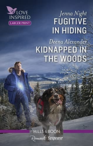 Fugitive in Hiding/Kidnapped in the Woods