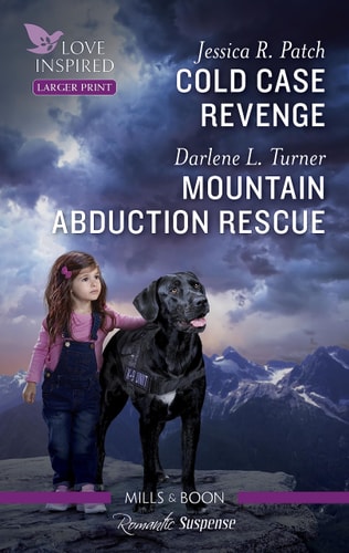Cold Case Revenge/Mountain Abduction Rescue