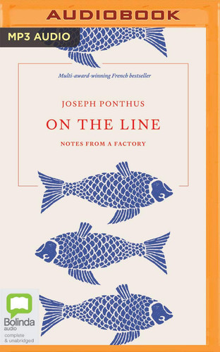On the Line: Notes From a Factory