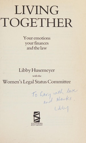Living Together Your Emotions, Your Finances and the Law