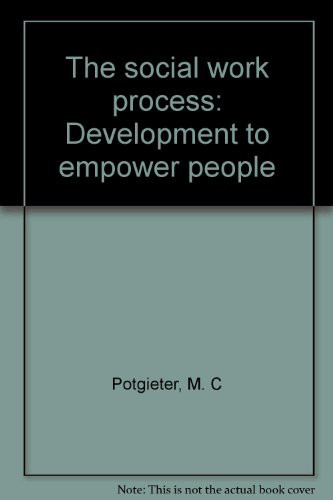 The Social Work Process Development to Empower People