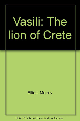 Vasili: the lion of Crete