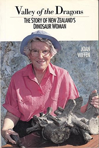 Valley of the dragons: the story of New Zealand's dinosaur woman