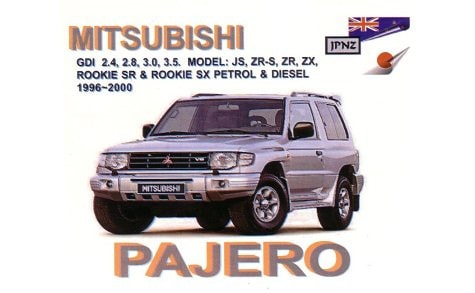 Mitsubishi Pajero, 1996-2000 GDI 2.4, 2.8, 3.0, 3.5: Model, JS, ZR-S, ZR, ZX, Rookie SR and Rookie SX Petrol and Diesel