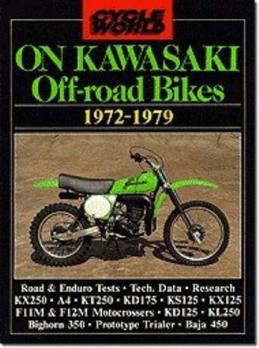 Cycle World on Kawasaki Off-Road Bikes, 1972-79