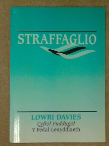 Straffaglio cyfrol arobryn cystadleuaeth y Fedal Lenyddiaeth yn Eisteddfod Genedlaethol Urdd Gobaith Cymru, Llyn ac Eifionydd 1998