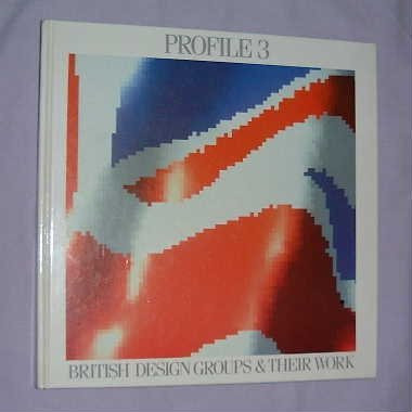 Profile 3 British Design Groups & Their Work