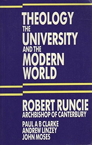 Theology, the University and the Modern World