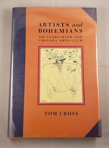 Artists and Bohemians: 100 Years With the Chelsea Arts Club