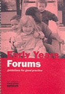 Early Years Forums Guidelines for Good Practice