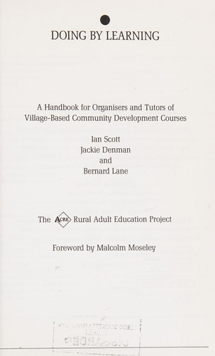 Doing by Learning A Handbook for Organisers and Tutors of Village-based Community Development Courses