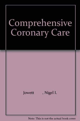 Comprehensive Coronary Care