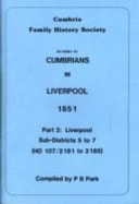 Cumbrians in Liverpool Liverpool Sub-Districts 5-7 1851