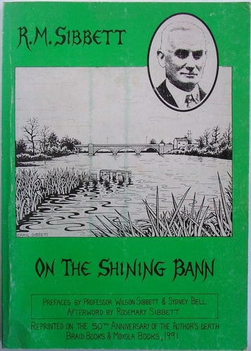 On the Shining Bann Records of an Ulster Manor : a Book for All Touring in Northern Ireland