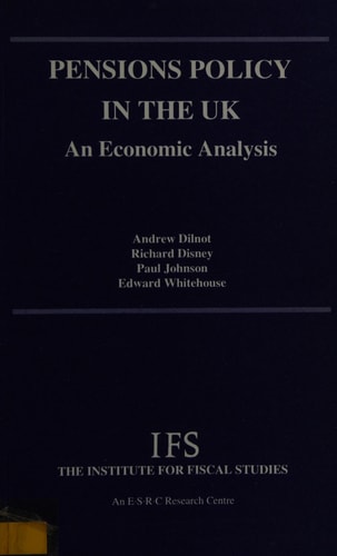 Pensions Policy in the UK An Economic Analysis