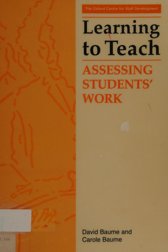 Learning to Teach Assessing Students' Work