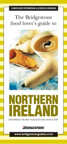 Bridgestone Food Lovers Guide to Northern Ireland