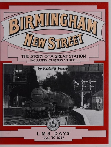 Birmingham New Street: LMS days 1923-1947