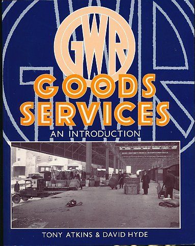GWR Goods Services An Introduction