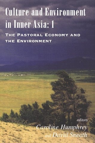 Culture and Environment in Inner Asia