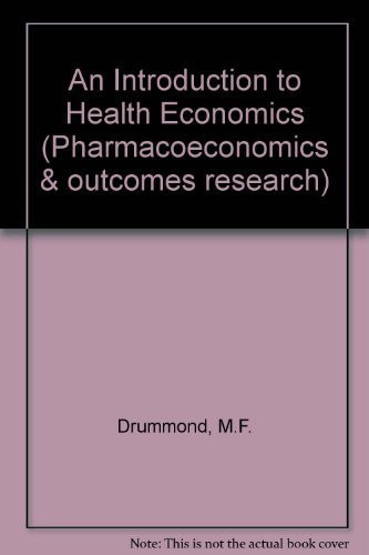 An Introduction to Health Economics